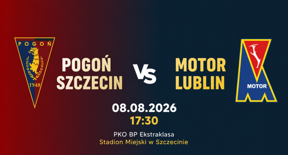 Pogoń Szczecin – Motor Lublin, 8 sierpnia 2026, godz. 17:30