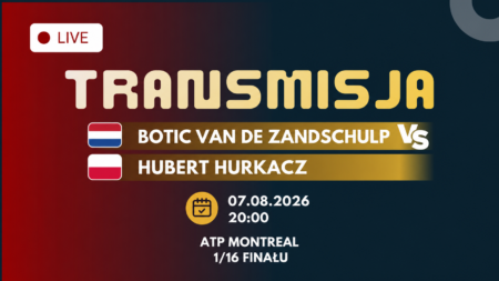 Botic van de Zandschulp – Hubert Hurkacz, ATP Montreal, 7 sierpnia 2026, godz. 20:00