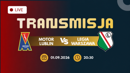 Motor Lublin – Legia Warszawa – transmisja 1 września 2026 o 20:30