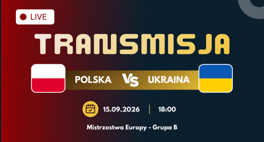 Polska – Ukraina, mecz grupy B mistrzostw Europy siatkarzy 2026, transmisja 15 września o 18:00