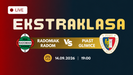 Radomiak Radom – Piast Gliwice, transmisja 14 września 2026 o 19:00