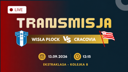 Wisła Płock – Cracovia, transmisja 13 września 2026 o 12:15